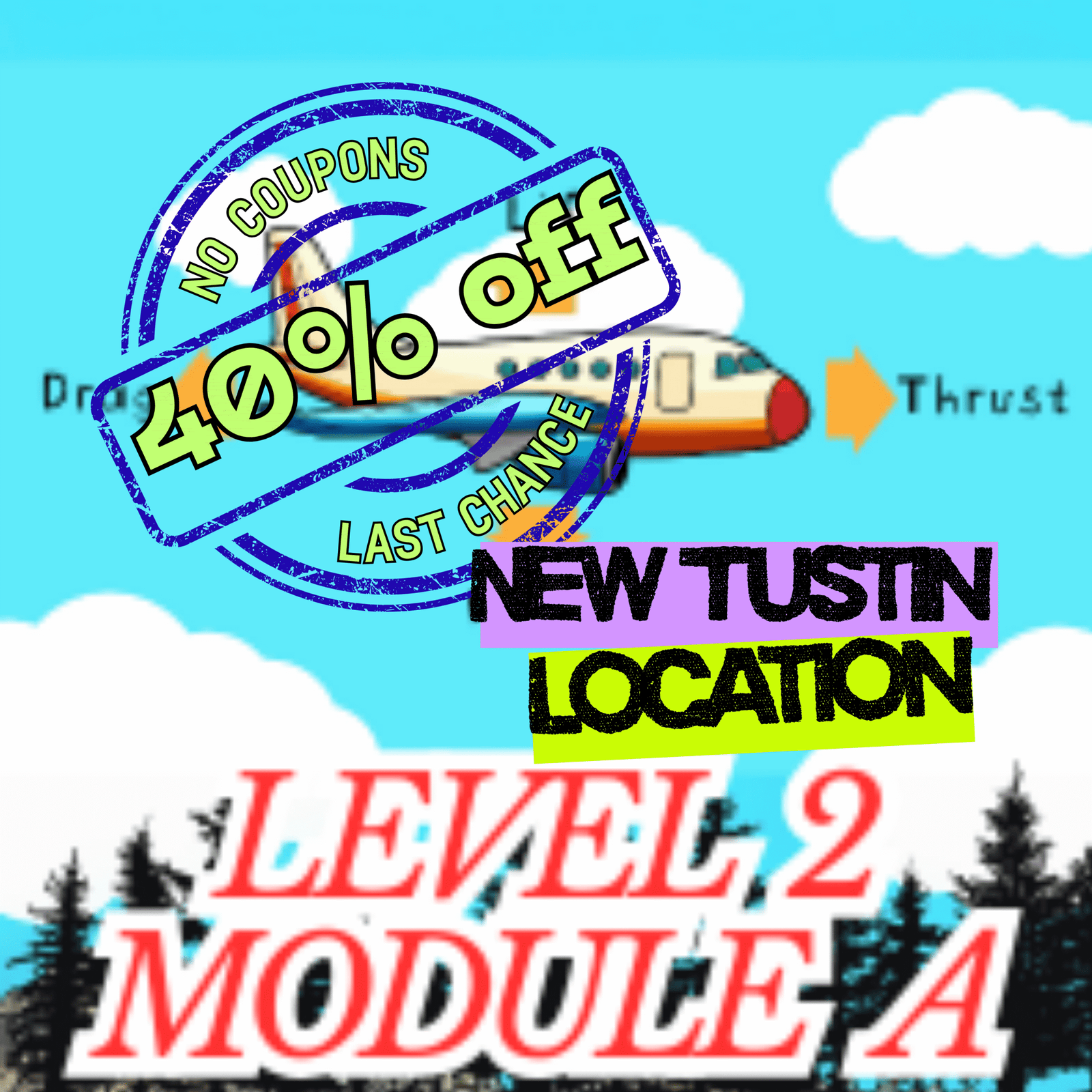 Flight School Basics 2A tustin spectial